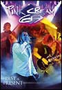 Pink Cream 69 - Past & Present - 2DVD Pink Cream 69 - Past & Present - 2DVD