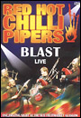 Red Hot Chilli Pipers - Blast: Live - DVD