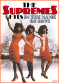 Supremes - Hits In The Name Of Love - DVD - Kliknutím na obrázek zavřete