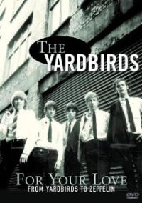 Yardbirds - For Your Love from Yardbirds to Led Zepp - DVD