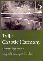 Philip Glass - Taiji - Chaotic Harmony - DVD
