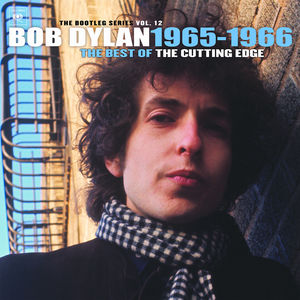 Bob Dylan - Bootleg Series Vol.12-Best of the Cutting Edge - 2CD