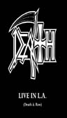 DEATH - Live in L.A. (Death & raw) - DVD