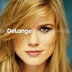 Ilse Delange - HERE I AM -1998-2003 - CD