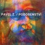Pavel Zajíček DG 307 - Podobenství - CD