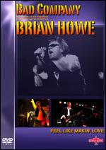 Brian Howe - Feel Like Makin' Love - Live in Concert - DVD