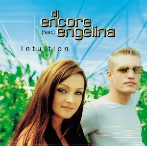 DJ Encore Feat. Engelina ‎- Intuition - CD