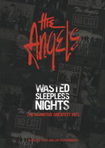 THE ANGELS - WASTED SLEEPLESS NIGHTS - DVD