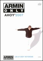 Armin Van Buuren - Armin Only - Ahoy 2007 - DVD