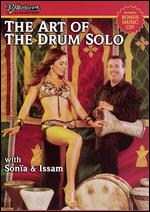 Art of the Drum Solo With Sonia & Issam - DVD+CD Art of the Drum Solo With Sonia & Issam - DVD+CD