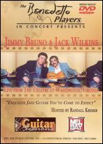 Benedetto Players in Concert Present-Jimmy Bruno&Jack Wilkin-DVD