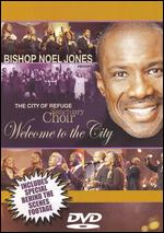 Bishop Noel Jones&City of Refuge Sanctuary Choir-Welcome To.-DVD