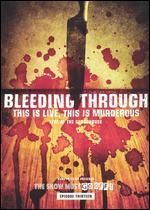 Bleeding Through - This Is Live, This Is Murderous - Live - DVD