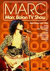 Marc Bolan - TV Show Marc - DVD Marc Bolan - TV Show Marc - DVD