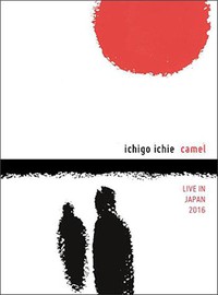 Camel - Ichigo Ichie - DVD