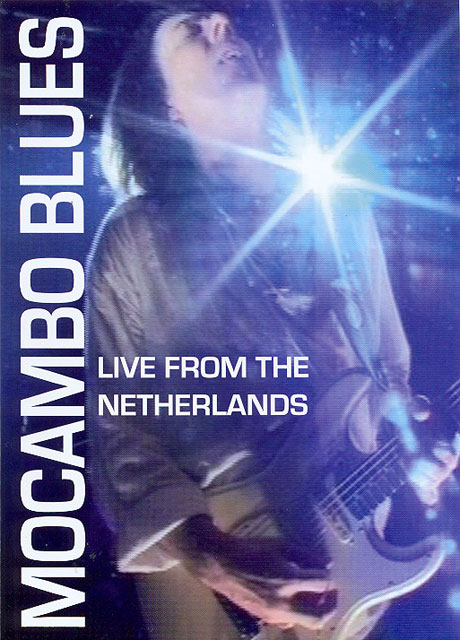 Mocambo Blues - Live From the Netherlands - DVD