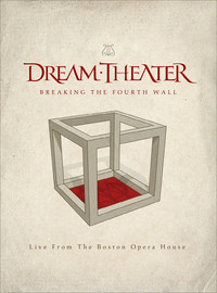 Dream Theater - Breaking the fourth wall - Live from Boston-2DVD Dream Theater - Breaking the fourth wall - Live from Boston-2DVD