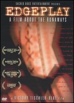 Edgeplay - A Film About the Runaways - DVD