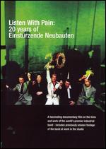 Einsturzende Neubauten-Listen with Pain-20 Years of ..- DVD