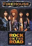 Firehouse - Rock on The Road - DVD Firehouse - Rock on The Road - DVD