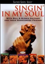 Bill&G. Gaither&Their Homecoming Friends-Singin' in my Soul-DVD
