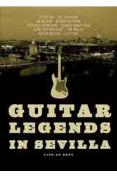 Various Artists - Guitar Legends In Sevilla - DVD