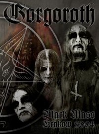 Gorgoroth - Black Mass Krakow 2004 - DVD