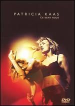 Patricia Kaas - Ce Sera Nous - DVD Patricia Kaas - Ce Sera Nous - DVD