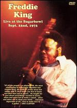 Freddie King - Live at the Superbowl, September 22nd, 1972 - DVD