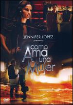 Jennifer Lopez - Presents: Como Ama una Mujer - DVD