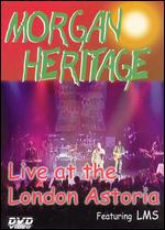 Morgan Heritage - Live at the London Astoria - DVD