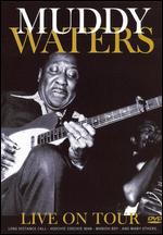 Muddy Waters - Live on Tour - DVD
