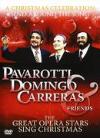 Pavarotti, Carreras, Domingo And Friends At Christmas - DVD