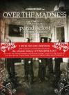 Paradise Lost - Over the madness - 2DVD Paradise Lost - Over the madness - 2DVD