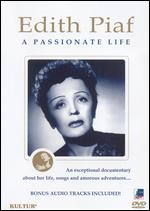 Edith Piaf - A Passionate Life - DVD
