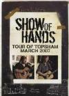 Show Of Hands - Tour Of Topsham March 2007 - DVD