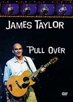 James Taylor - The Pull Over Tour - DVD
