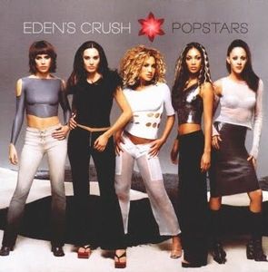 Eden's Crush - Popstars - CD