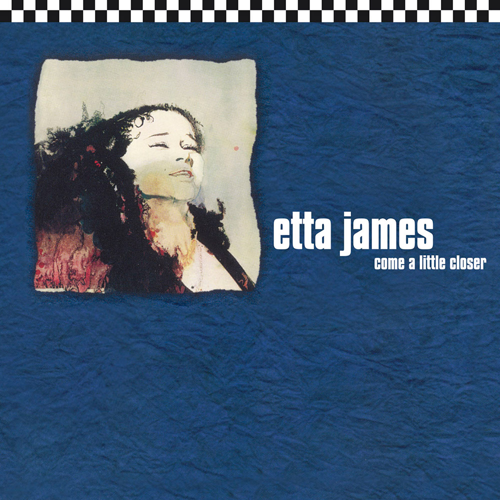Etta James - Come A Little Closer - CD