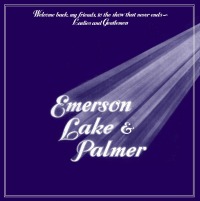 Emerson, Lake&Palmer - WELCOME BACK MY FRIENDS TO THE SHOW..-3LP