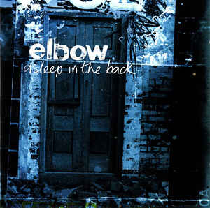 Elbow ‎– Asleep In The Back - CD