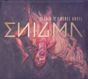 Enigma – The Fall Of A Rebel Angel - 2CD Enigma – The Fall Of A Rebel Angel - 2CD