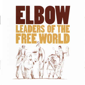 Elbow ‎– Leaders Of The Free World - CD