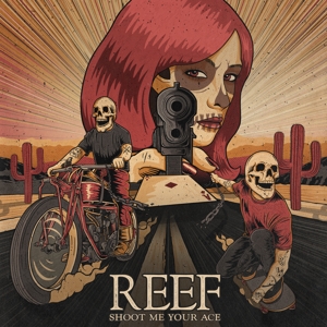 REEF - SHOOT ME YOUR ACE - LP