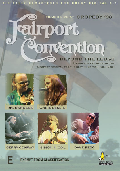 FAIRPORT CONVENTION - Beyond The Ledge - DVD FAIRPORT CONVENTION - Beyond The Ledge - DVD