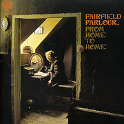 Fairfield Parlour - From Home to Home - CD