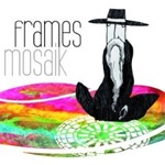 The Frames - Mosaik - CD