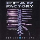 Fear Factory - Demanufacture - 25 Anniversary - 2CD Fear Factory - Demanufacture - 25 Anniversary - 2CD