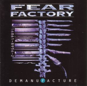 Fear Factory - Demanufacture - CD Fear Factory - Demanufacture - CD