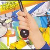 Feeling - Twelve Stops and Home - CD Feeling - Twelve Stops and Home - CD